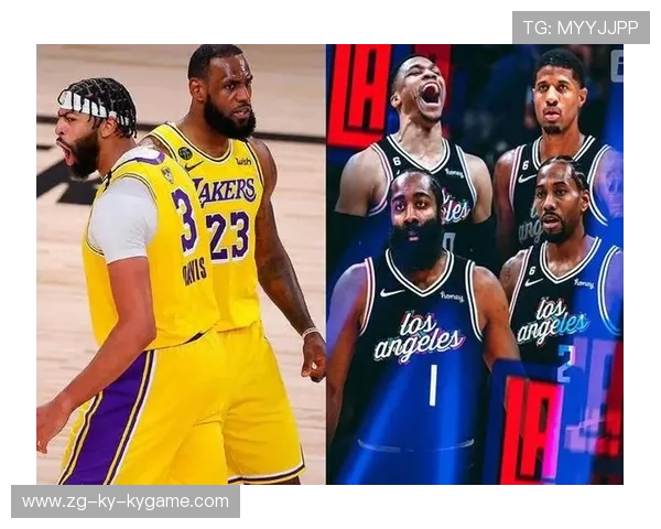 快船队与湖人对决前瞻，洛杉矶德比即将上演